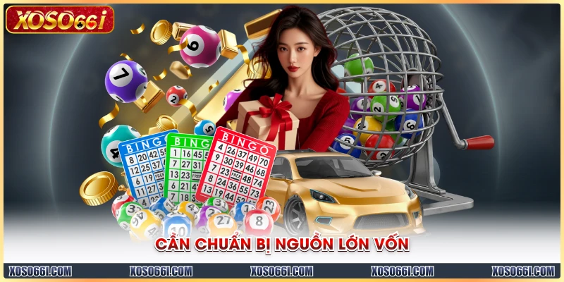 Cần chuẩn bị nguồn lớn vốn