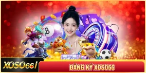 Đăng Ký XOSO66