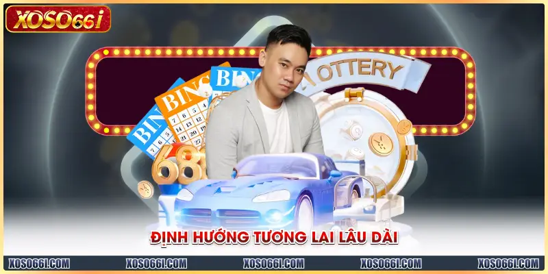 Định hướng tương lai lâu dài