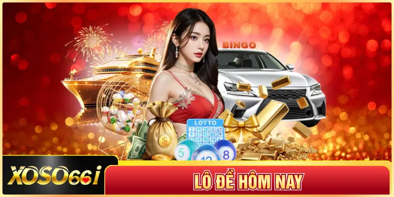 lô đề hôm nay