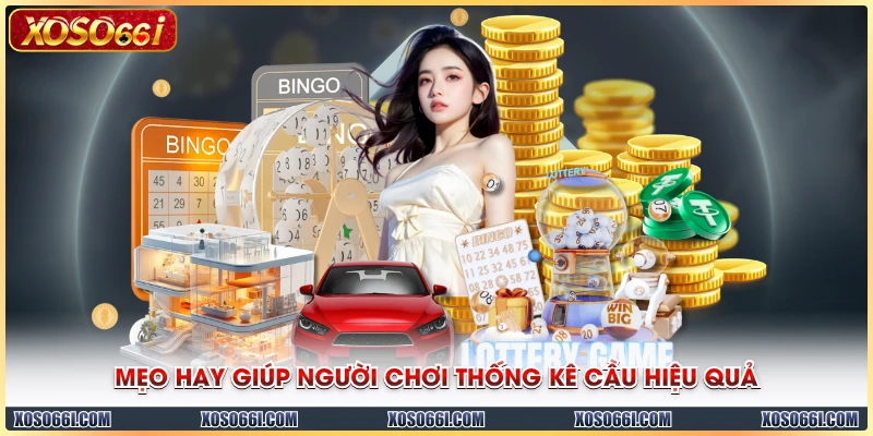 Mẹo hay giúp người chơi thống kê cầu hiệu quả