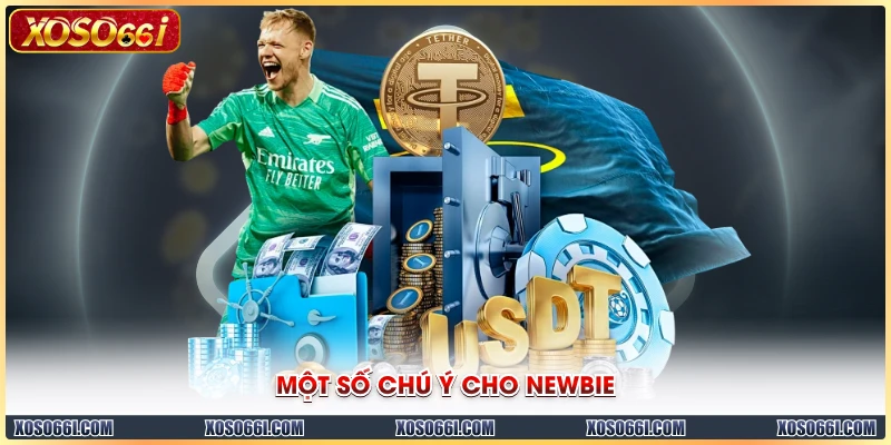 Một số chú ý cho newbie